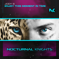 Jody 6 - Enjoy This Moment in Time