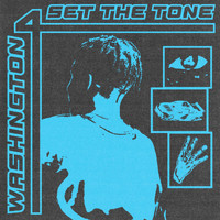 Washington - Set The Tone (Explicit)