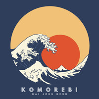 Komorebi - Dai jobu desu
