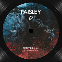 Paisley - Trapped (Club Version) [feat. Ela]