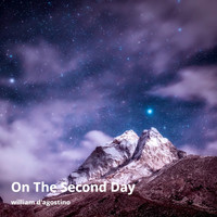 William D'agostino - On the Second Day