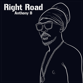 Anthony B - Right Road