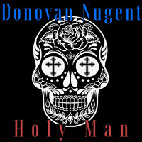 Donovan Nugent - Holy Man