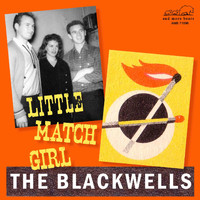 The Blackwells - Little Match Girl