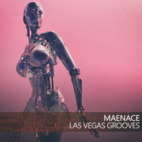 Las Vegas Grooves - Maenace