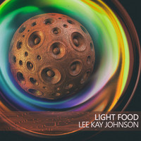 Lee Kay Johnson - Light Food