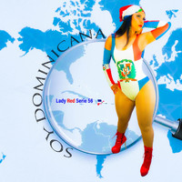 Lady Red Serie 56 - Soy Dominicana