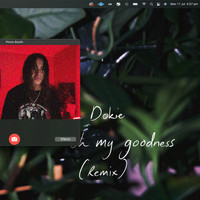 Tobias - Okie Dokie Oh My Goodness (Remix) (Explicit)