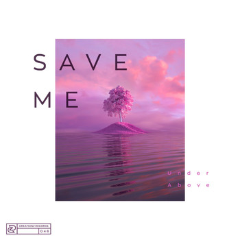 Under Above - Save Me