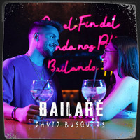 David Busquets - Bailaré