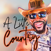 Aaron Blake - A Little Country
