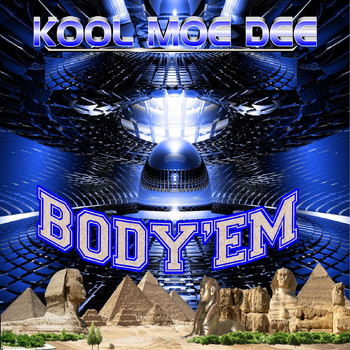 Kool Moe Dee - Body Em