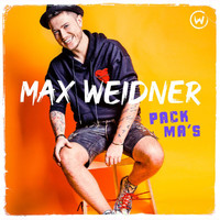 Max Weidner - Pack ma's