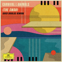 David Douglas - Carnival of the Animals - The Swan (David Douglas Rework)