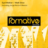 Syd Walker - Walk Slow