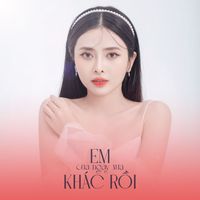 Hannie - Em Của Ngày Xưa Khác Rồi