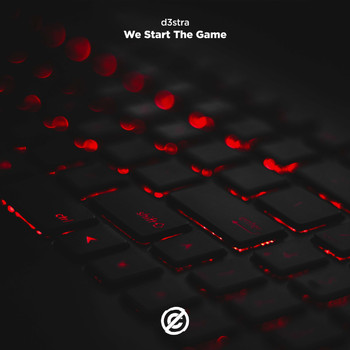 d3stra - We Start The Game