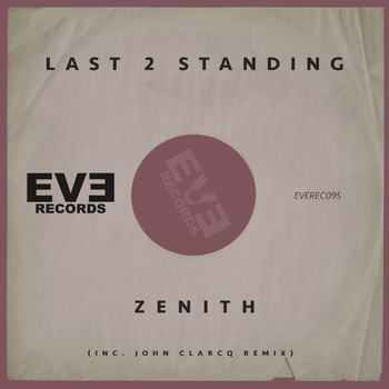 Last 2 Standing - Zenith