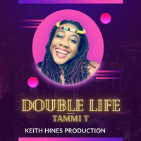 Tammi T - Double Life