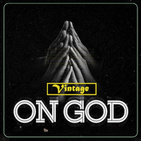 Vintage - On God