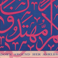 Pomegranate - Down Around Her Ankles
