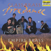 Empire Brass - Class Brass: Fire Dance