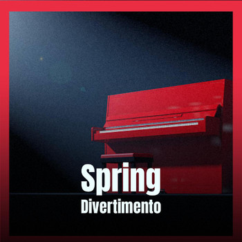 Various Artists - Spring Divertimento