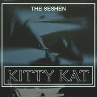 The Seshen - Kitty Kat