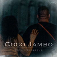 Emilio Corleone - Coco Jambo