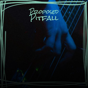 Various Artists - Proposed Pitfall
