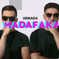 armad4 - Madafaka (Explicit)