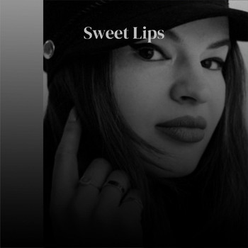 Various Artist - Sweet Lips