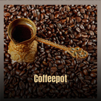 Various Artists - Coffeepot