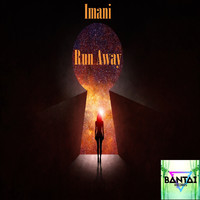 Imani - Run Away