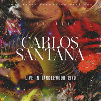 Carlos Santana - Carlos Santana: Tanglewood 1970 (Live)