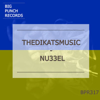 thedikatsmusic - Nu33El