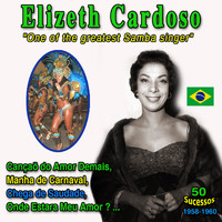 Elizeth Cardoso - "One of the greatest Samba singer": Elizeth Cardoso (Manha de Carnaval (Orfeu Negro) - 50 Sucessos : 1958-1960)