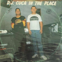 DJ Cuca - In The Place