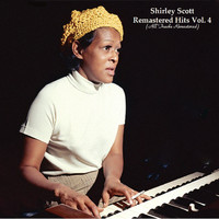 Shirley Scott - Remastered Hits Vol 4 (All Tracks Remastered)
