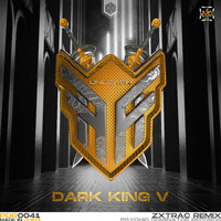Forkyrie - Dark King V (Zxtrac Remix)