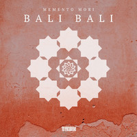 Memento Mori - Bali Bali