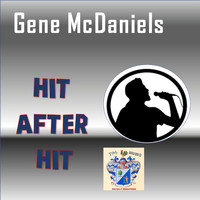 Gene McDaniels - Hit after Hit