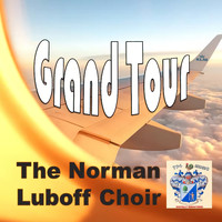 Norman Luboff Choir - Grand Tour
