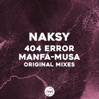 Naksy - 404 Error, Manfa-Musa