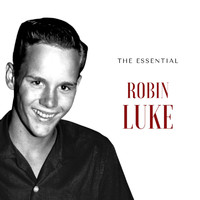 Robin Luke - Robin Luke - The Essential