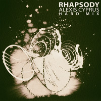 Alexis Cyprus - Rhapsody (Hard Mix)