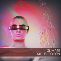 Michel Poison - Glimpse