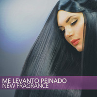 New Fragrance - Me Levanto Peinado