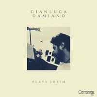 Gianluca Damiano - Plays Jobim