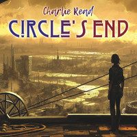 Charlie Read - Circle's End